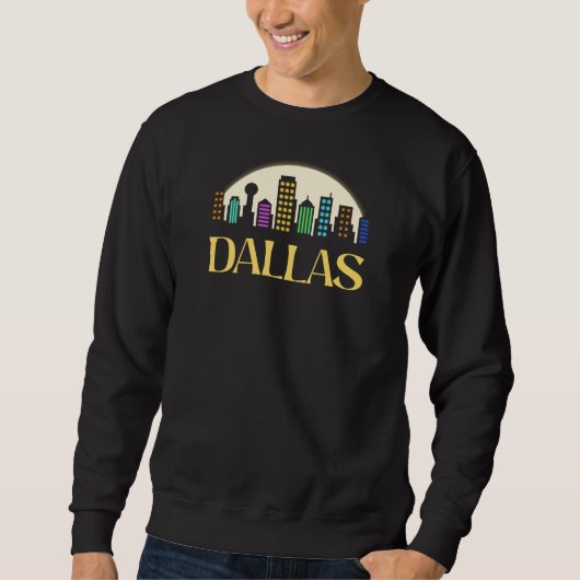 Dallas Night Skyline Design für stolze Dallasite Sweatshirt (Vorderseite)
