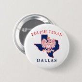 Dallas Polnisch Texan Button (Vorne & Hinten)