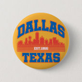 Dallas, Texas Button (Vorderseite)
