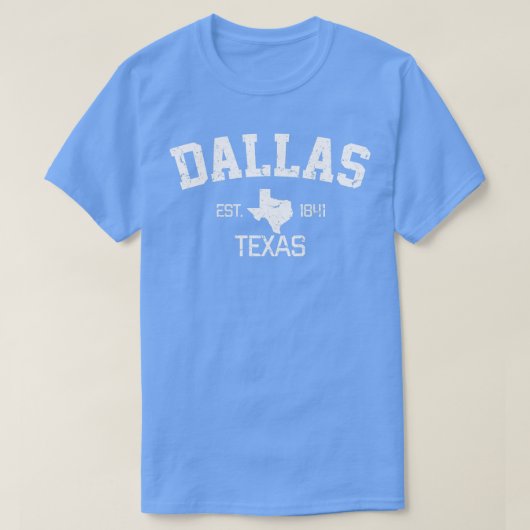 Dallas Texas Est 1841 TShirt (Design vorne)