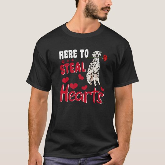 Dalmatian Here To Steal Hearts Funny Dog Valentine T-Shirt (Vorderseite)
