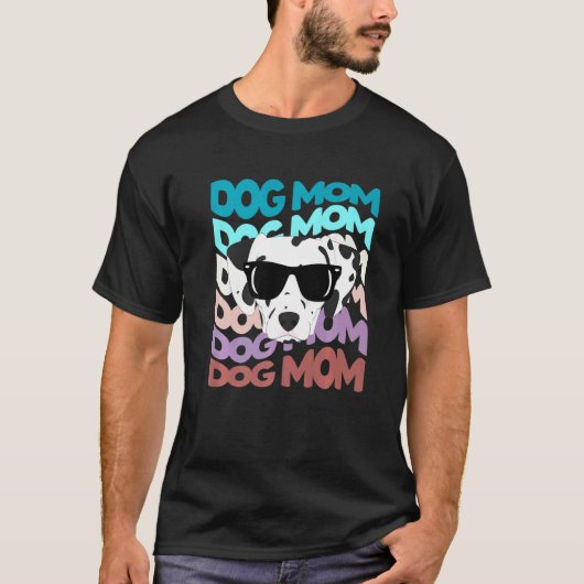 Dalmatian Mom Cool Retro Dog Mom T-Shirt (Vorderseite)