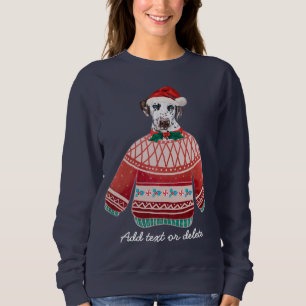 Dalmatian Weihnachten Lustiger hässlicher Weihnach Sweatshirt