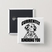 Dalmatiner Antisozialer Sarkastischer Introvertier Button (Vorne & Hinten)