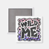 Dalmatiner Black and Pink Wild Me Magnet (Vorderseite/Rückseite)