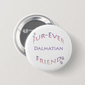 Dalmatiner Furever Button (Vorne & Hinten)