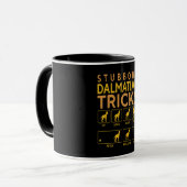 Dalmatiner-Geschenk | Stubborn Dalmatiner Tricks Tasse (Vorderseite Links)