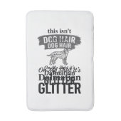 Dalmatiner Glitter Lustiger Hundehaar Zitat Design Badematte (Vorderseite Vertikal)