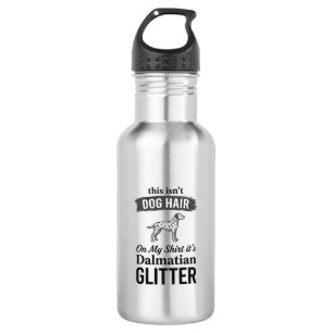 Dalmatiner Glitter Lustiger Hundehaar Zitat Design Edelstahlflasche