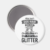 Dalmatiner Glitter Lustiger Hundehaar Zitat Design Magnet (Vorderseite/Rückseite)