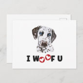 Dalmatiner Hund I Woof You Feiertagspostkarte (Vorne/Hinten)