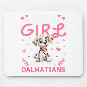 Dalmatiner-Hund Mädchen Frauen Nur Ein Mädchen Das Mousepad
