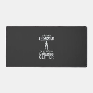 Dalmatiner Hundehaar Glitter Lustiges Haustier Schreibtischunterlage