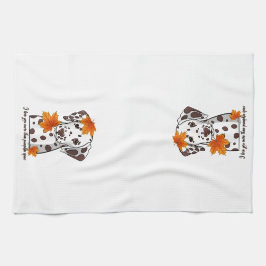 Dalmatiner ich Liebe Sie mehr als Kürbisgewürz Geschirrtuch (Horizontal)