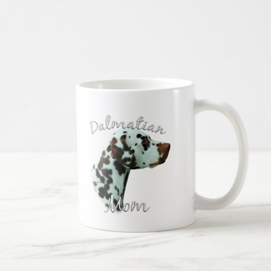 Dalmatiner (Leber) Mama 2 Kaffeetasse (Rechts)