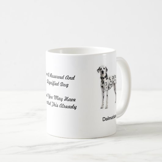 Dalmatiner-Tasse - mit zwei Bildern und einem Kaffeetasse (VorderseiteRechts)