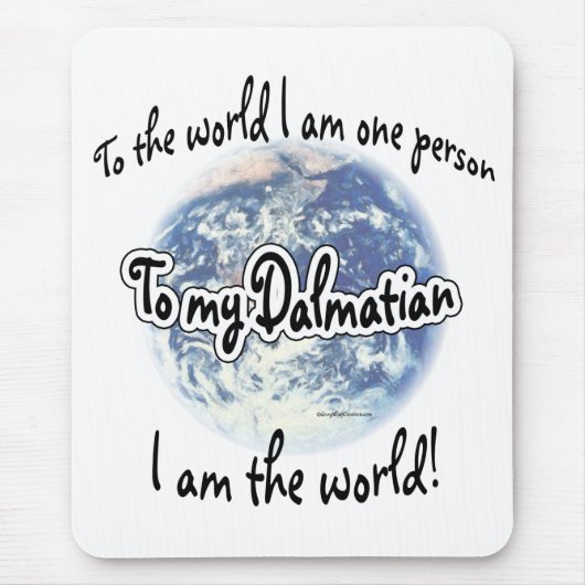 Dalmatiner Welt 2 Mousepad (Vorne)