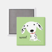Dalmatiner Woof Magnet (Vorderseite/Rückseite)