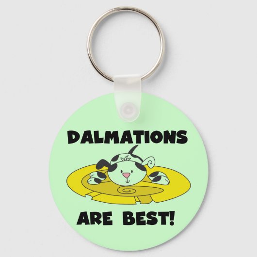 Dalmations sind beste T - Shirts und Geschenke Schlüsselanhänger (Vorderseite)