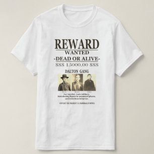 Dalton-Bande 💰 Kopfgeld WANTED T-Shirt