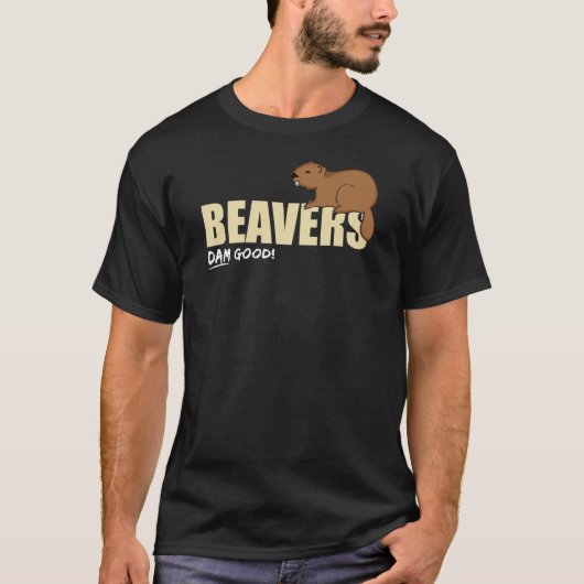 Dam Good! T-Shirt (Vorderseite)