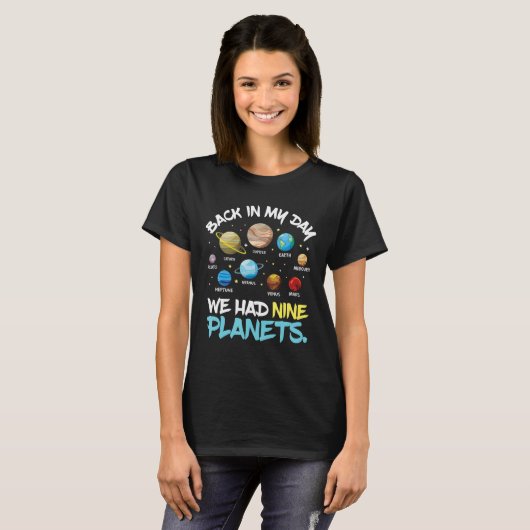 Damals hatten wir neun Planeten-Sonnensysteme T-Shirt (Vorne ganz)
