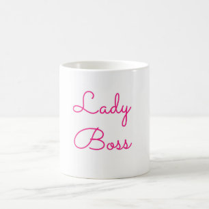 Dame Boss Mug Kaffeetasse