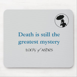 Dame der Asche Mousepad - Todesbeststes Geheimnis