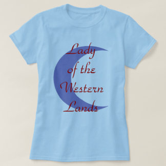 Dame der Western-Länder T-Shirt