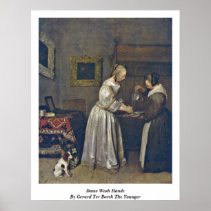 Dame Wash Hands von Gerard Ter Borch, dem Jüngeren Poster