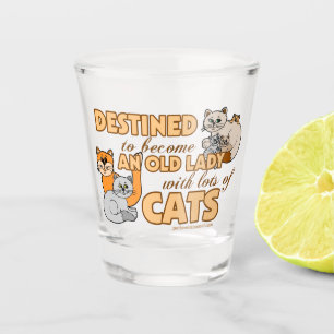 Dame With Lots des Katzen-Sprichworts Schnapsglas