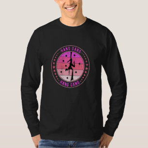 Damen-Aerial-Seidentänzerin Aerialistin Hang Gang T-Shirt