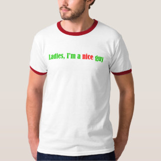 Damen, bin ich ein Nizza Typ T-Shirt