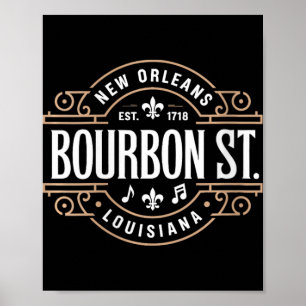 Damen Bourbon Street New Orleans Musik Est 1718 V Poster