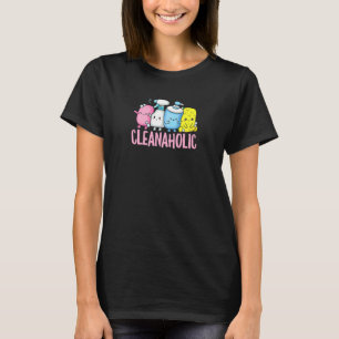 Damen Cleanaholic für Putzfrau T-Shirt