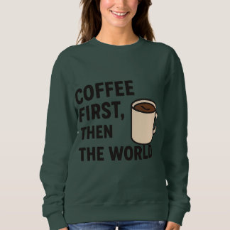 Damen-Coffee-Quote-Hoodie Sweatshirt