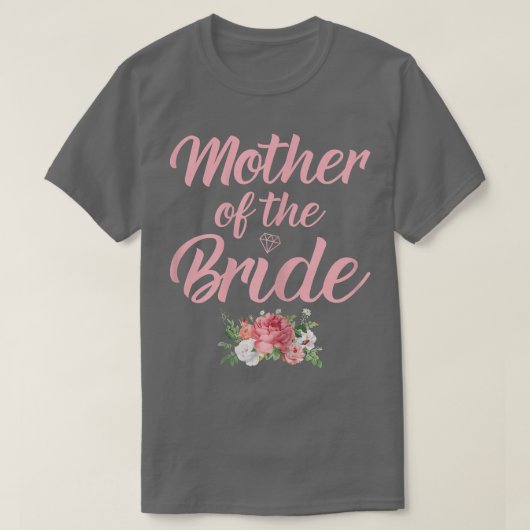 Damen Damen Mutter der Braut Mutter der Braut T-Shirt (Design vorne)