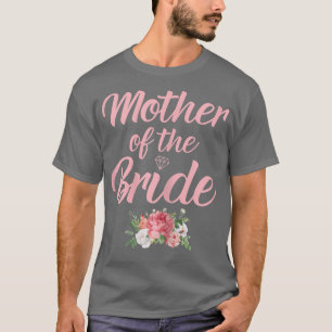 Damen Damen Mutter der Braut Mutter der Braut T-Shirt