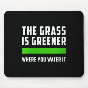 Damen Das Gr Is Grüner Wo Du Es Wässerst, Motiv Mousepad