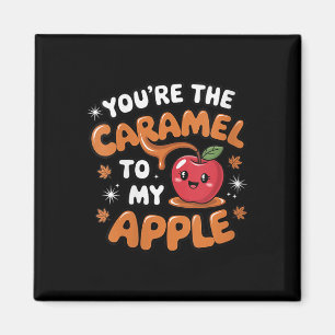 Damen Du Bist Das Karamell Zu Meinem Apfel Fall Pa Magnet