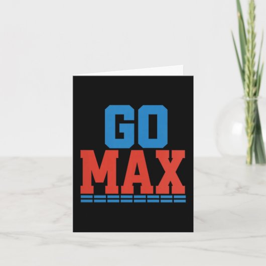 Damen Go Max Shirt! Go Max Go Big! Oder geh nach H Karte (Vorderseite)