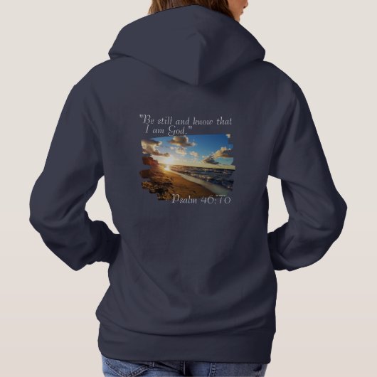 Damen Hoodie "Sei still und erkenne, dass ich Gott (Rückseite)