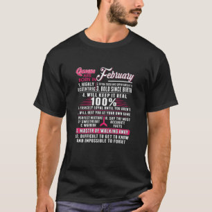 Damen Königinnen sind Geboren im Februar 10 Fakten T-Shirt
