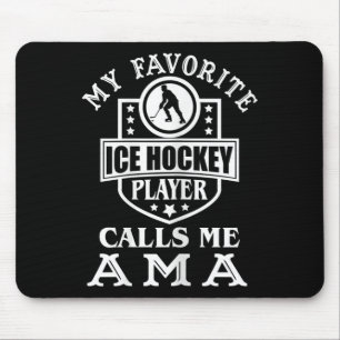 Damen Mein Lieblings-Eishockeyspieler nennt mich A Mousepad
