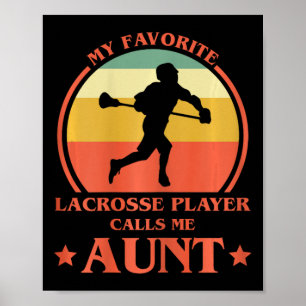 Damen Mein Lieblings-Lacrosse-Spieler nennt mich T Poster