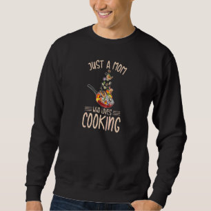 Damen Nur eine Mama, die gerne für einen Chefkoch  Sweatshirt