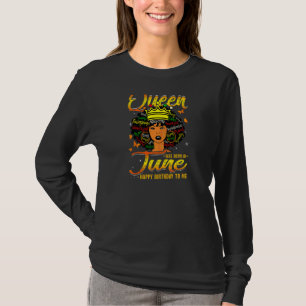 Damen Queens Juni Geburtstag Black Women Afro Amer T-Shirt