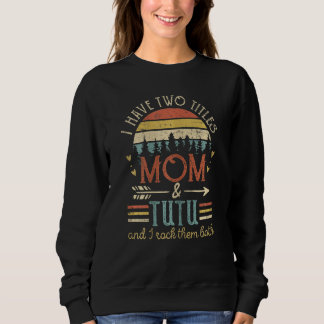 Damen Retro Ich habe zwei Titel Mama und Oma Frau Sweatshirt