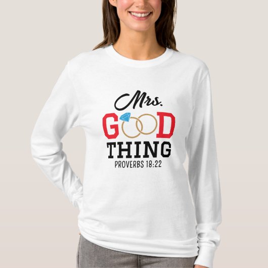 Damen T-Shirt "Mrs. Good Thing" (Vorderseite)