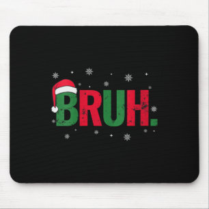 Damen Vintage Frohe Weihnachten Bruh Schneeflocken Mousepad